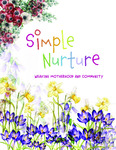 Simple Nurture: Weaving Motherhood and Community