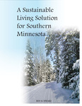 A Sustainable Living Solution For Southern Minnesota
