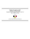 Hidatsa Ma-giguts-gi Adish (Hidatsa Learning Lodge) Language and Performance Renewal Center for Three Affiliated Tribes