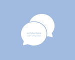 Architectural Sign Language