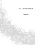 The Activated Medium: Modern Architectural Representation and Transposition