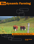 Biodynamic Farming : Between the Plate and the Planet