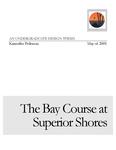 The Bay Course at Superior Shores Resort: A Mixed-Use Commercial and Residential Development