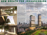 New Breath for Johannesburg: Adaptive Reuse of Ponte Tower and the Imagining of Witpoortjie Tower as Catalysts that Foster Urban and Social Growth