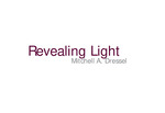 Revealing Light