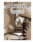 Domus Dei: Diocese of Fargo Retreat Center