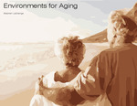 Environments for Aging