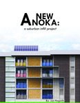 A New Anoka: A Suburban Infill Project