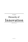 The Hierarchy of innovation
