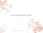Recovering Life in Architecture
