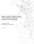 Wellness Through Adaptive Reuse