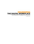 Engineering The Digital Workplace: The Architecture of Changing Social Interaction