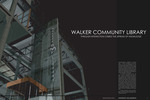 Walker Community Library: Through Interaction Comes the Spread of Knowledge