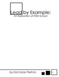 Lead by Example: An Exploration of STEM Schools