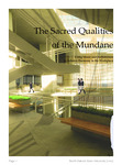 The Sacred Qualities of the Mundane: Using Music and Architecture to Achieve Harmony in the Workplace