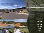 The Intersection of Nature and Knowledge: Red River Valley Science Center