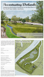 Accentuating Wetlands: Designing Restorative Wetlands to Clean the Red River of the North Near Selkirk, Manitoba by Grace Stein
