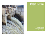 Rapid Revival: Re-imagining the Former Blandin Paper Mill through Sustainable Design Practices and Public Amenity Planning in Grand Rapids, Minnesota