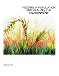 Healing an Environment and Feeding a Population