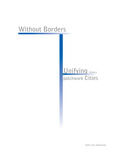 Without Borders - Unifying Modern Patchwork Cities