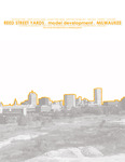 Reed Street Yards - Milwaukee, Wisconsin